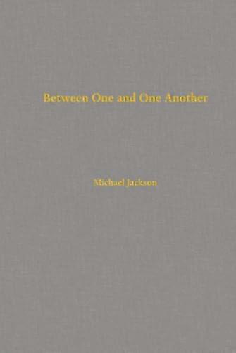 Between One and One Another