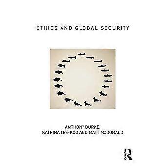 Etikk og global sikkerhet: En kosmopolitisk tilnærming (Routledge Critical Security Studies)