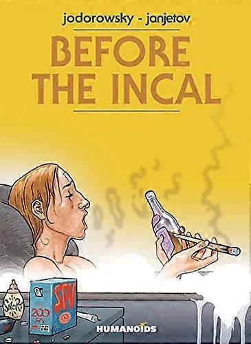 Before the Incal