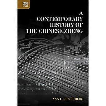 Zeitgeschichte des chinesischen Zheng