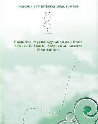 Cognitive Psychology: Mind and Brain