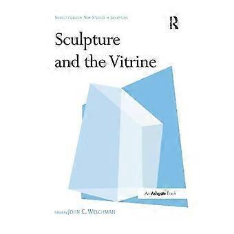 Sculpture And The Vitrine - Taylor & Francis Ltd