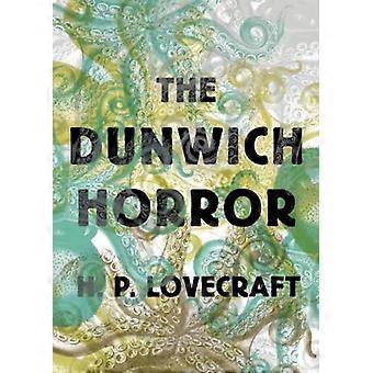 The Dunwich Horror (kunst van de novelle)