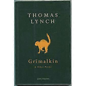 Grimalkin And Other Poems
