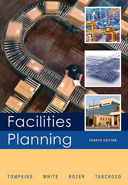 Facilities Planning by J. M. A. Purdue University Tanchoco Paperback Book