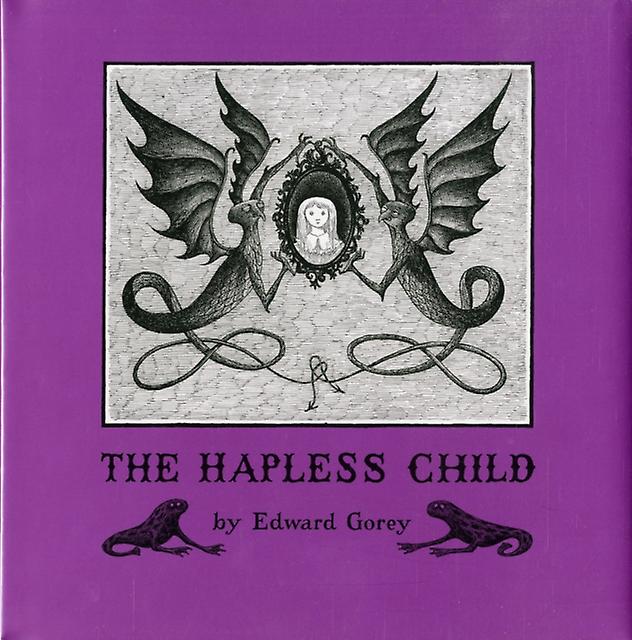 Edward Gorey The Hapless Child by Edward Gorey Hardback Book