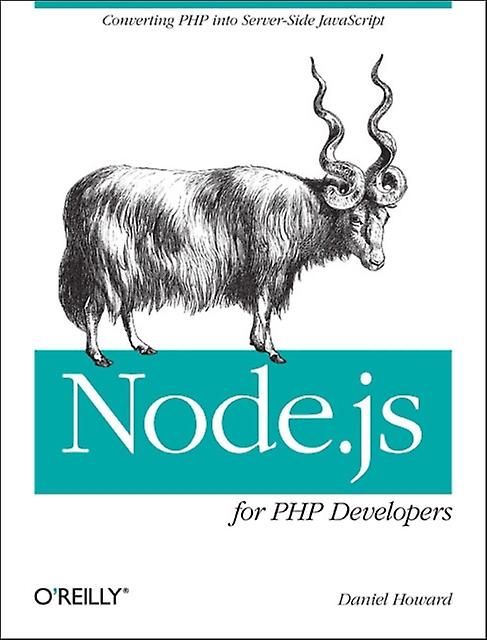 Node.js für PHP-Entwickler von Daniel Howard (Taschenbuch)