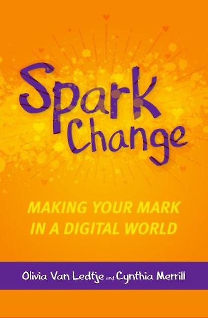 Spark Change by Cynthia Merrill Paperback
