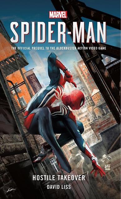 Marvels Spiderman Hostile Takeover by David Liss Paperback