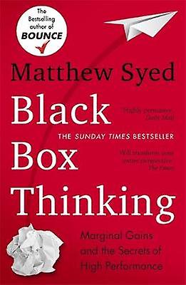 Black Box Thinking by Matthew Syed Consulting Ltd Paperback Book
