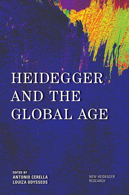 Heidegger And The Global Age Paperback Book