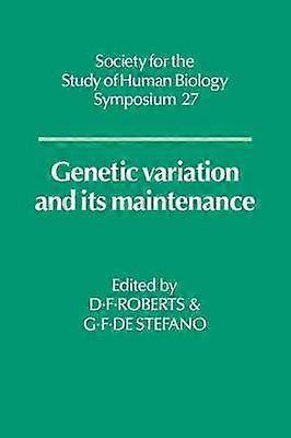 Genetic Variation and its Maintenance