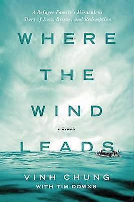 The Where the Wind Leads