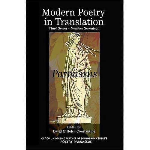 Parnassus (Modern Poetry in Translation, Third Series)