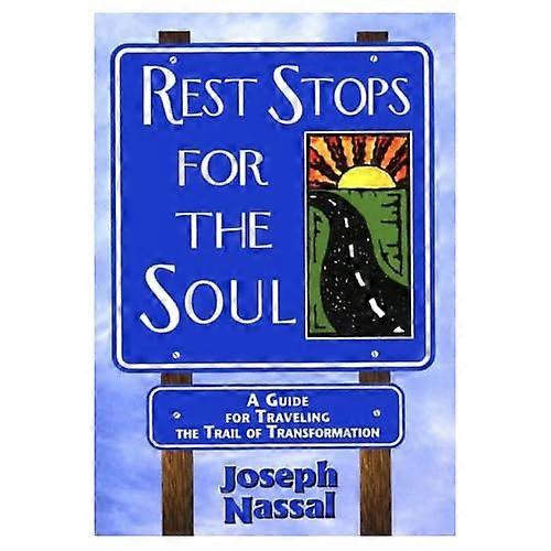 Rest Stops For The Soul