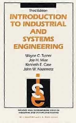 Introduction to Industrial and Systems Engineering