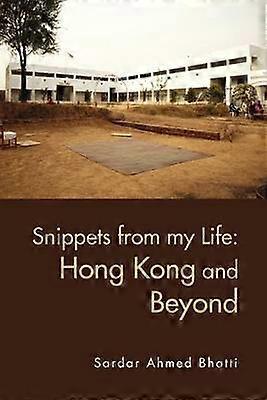 Snippets From My Life Hong Kong And Beyond
