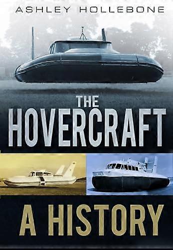 The Hovercraft: A History
