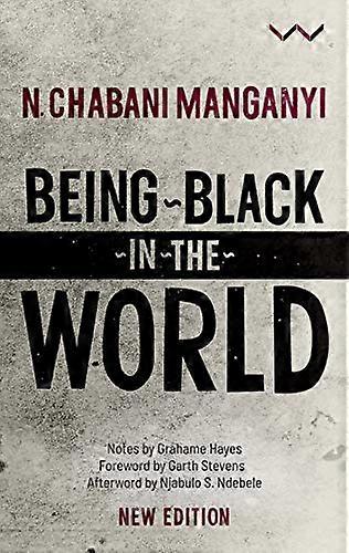 Being Black in the World