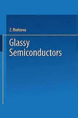 Glassy Semiconductors
