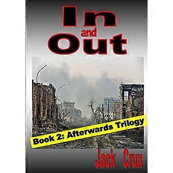In en Uit: Boek 2 Na afloop Trilogie