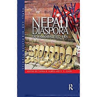 Nepalesische Diaspora in einer globalisierten Ära (Nepal- und Himalayastudien)