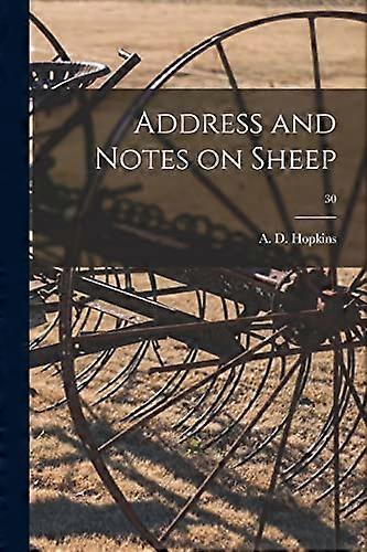 Address and Notes on Sheep; 30