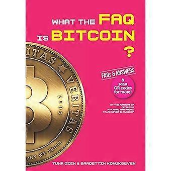 Was ist die FAQ Bitcoin? : FAQs und Antworten