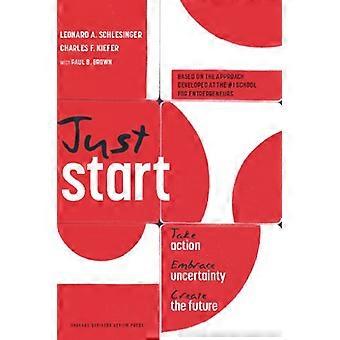 Net Start: Actie ondernemen, omarmen onzekerheid, creëren van de toekomst
