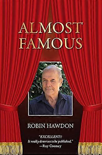 Almost Famous: Recollections