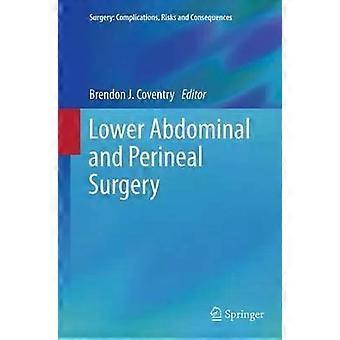 Lower Abdominal And Perineal Surgery - Springer Nature B.V