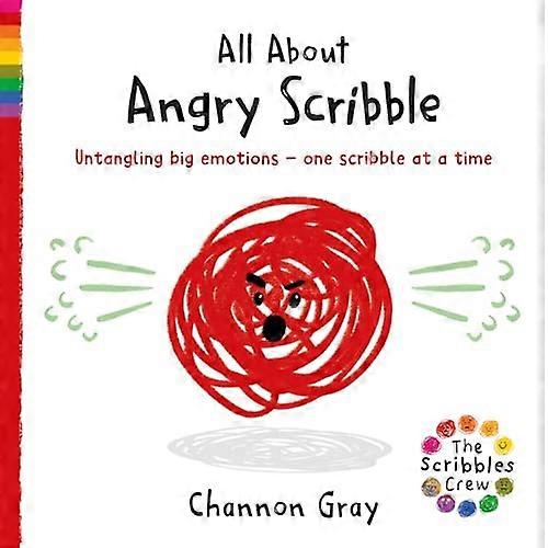 All About Angry Scribble Untangling big emotions one Scribble at a time