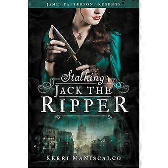 Stalking Jack The Ripper - Kerri Maniscalco - Hardcover - en Book