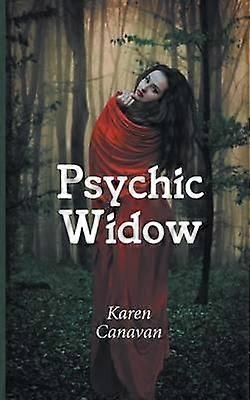 Psychic Widow - Karen Canavan