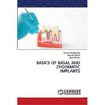 Basics of basal and zygomatic implants