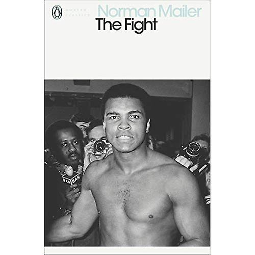 The Fight (Penguin Modern Classics)