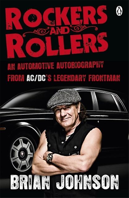 Rockers And Rollers by Brian Johnson Paperback