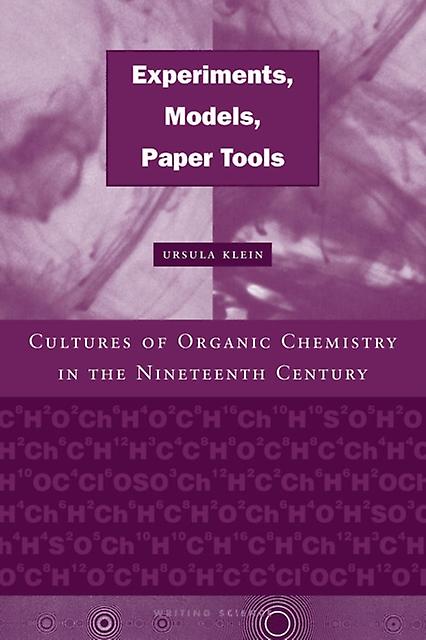 Experiments Models Paper Tools by Ursula Klein Paperback Book