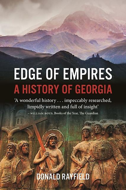 Edge Of Empires by Donald Rayfield Paperback