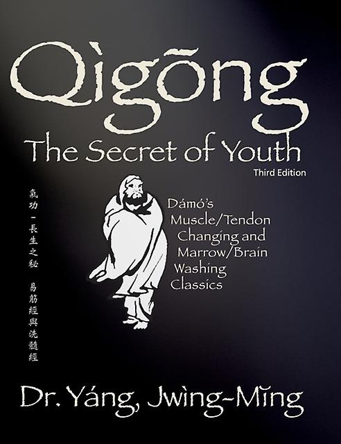 Qigong Secret Of Youth by JwingMing Yang Paperback Book