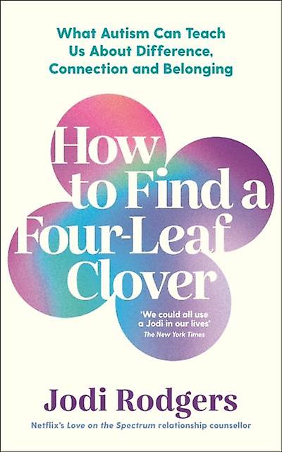 How To Find A Fourleaf Clover by Jodi Rodgers Paperback