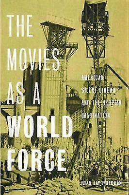 Les films comme force mondiale