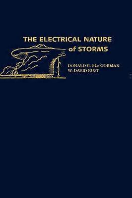 The Electrical Nature of Storms