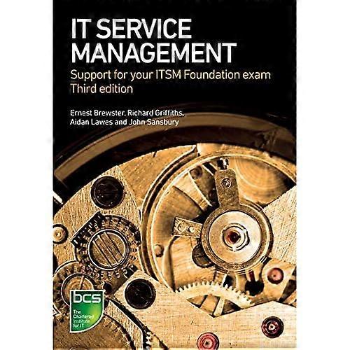 IT Service Management: Support for your ITSM Foundation exam