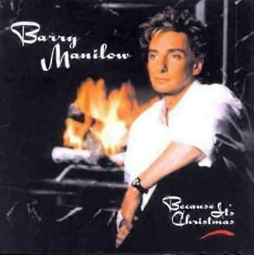 Barry Manilow Because Its Christmas CD