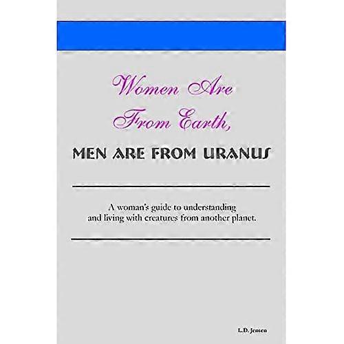 Vrouwen komen van de aarde, mannen komen van Uranus