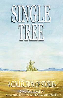 Single Tree A Collection of Stories
