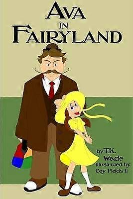 Ava in Fairyland