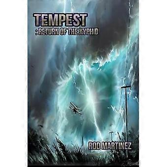Tempest: Return of the Xyphid