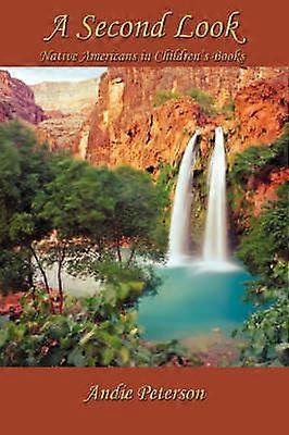 A Second Look Native Americans In Children's Books